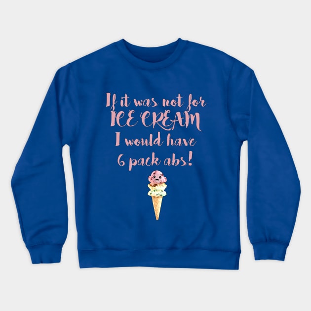 I love Ice Cream Crewneck Sweatshirt by hjartistry